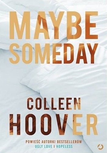 Colleen Hoover Gave Me a Soundtrack and a Moral Headache
