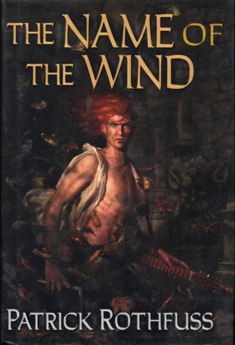 The Name of the Wind Review: Beautiful Prose and a Hero Who Believes His Own Legend